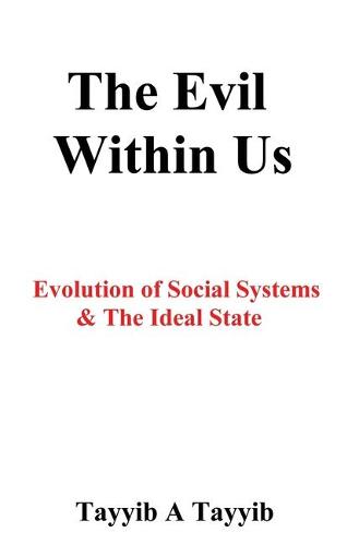 The Evil Within Us