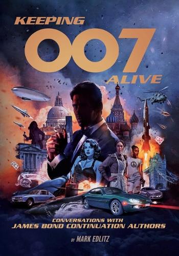 Keeping 007 Alive
