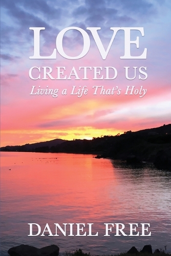 Love Created Us