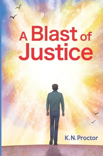 A Blast of Justice