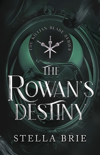 The Rowan's Destiny