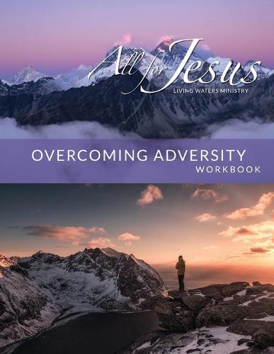 Overcoming Adversity - Workbook (& Leader Guide)