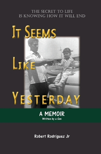 It Seems Like Yesterday