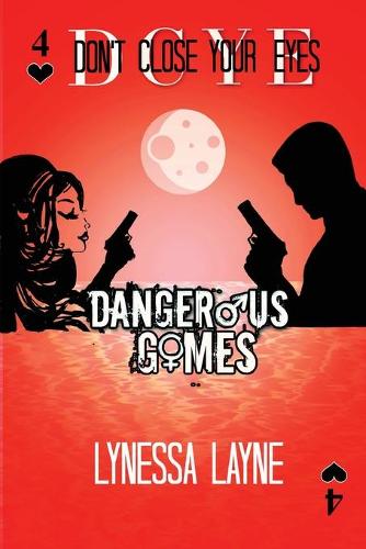 DCYE Dangerous Games
