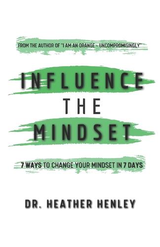 Influence the Mindset