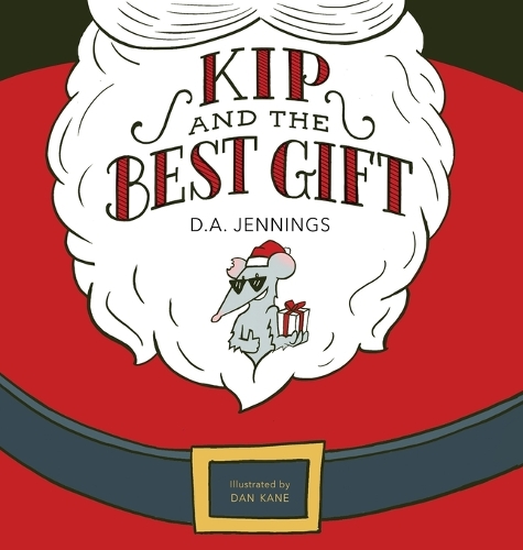 Kip and the Best Gift