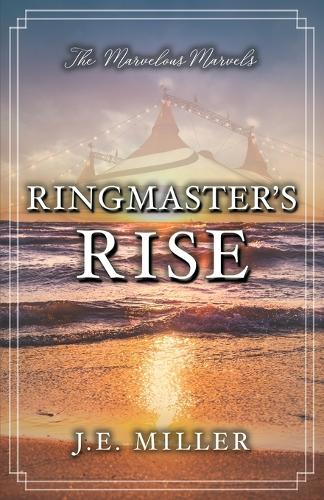 Ringmaster's Rise