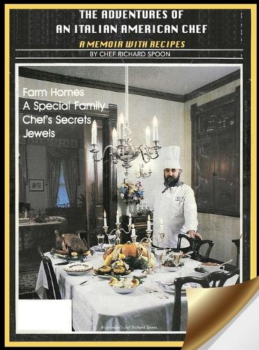 The Adventures of an Italian American Chef