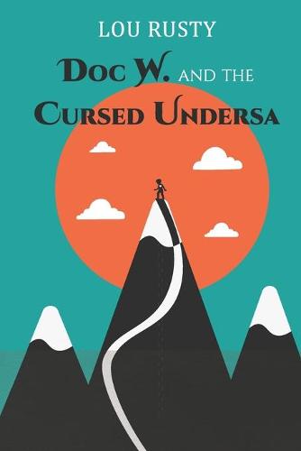 Doc W. and the Cursed Undersa