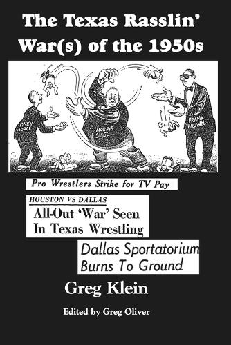 The Texas Rasslin' War(s) of the 1950s