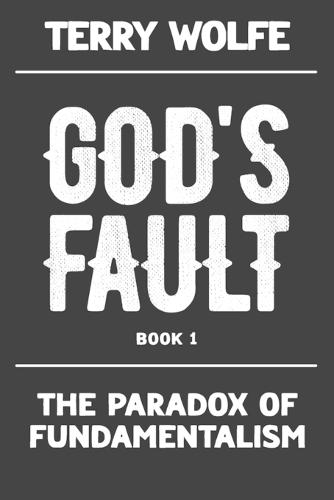 The Paradox of Fundamentalism