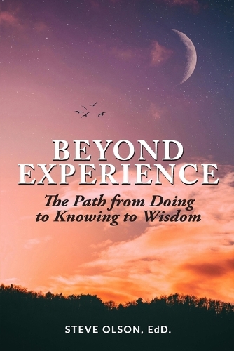 Beyond Experience