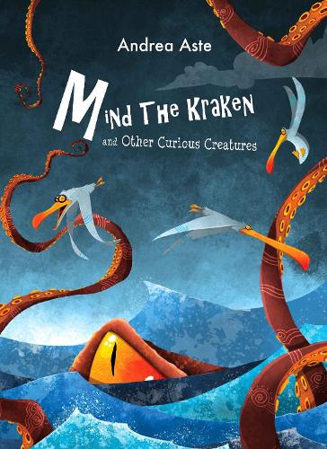 Mind The Kraken and Other Curious Creatures