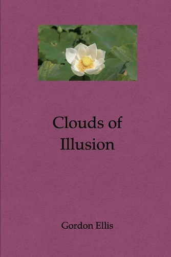 Clouds of Illusion