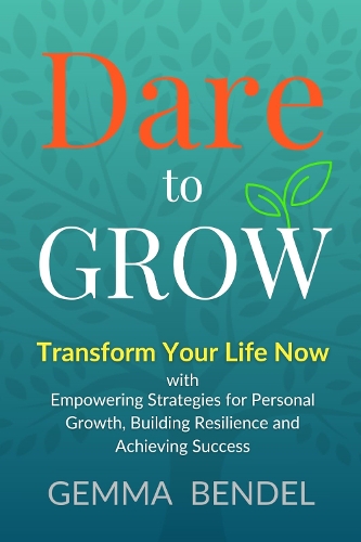 Dare to GROW