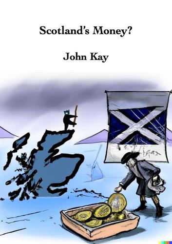 Scotland's Money?