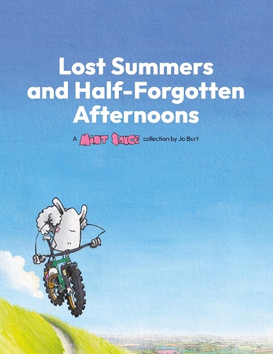 Lost Summers & Half Forgotten Afternoons