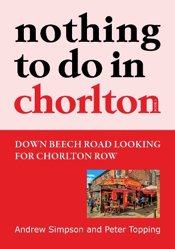 nothing to do in chorlton