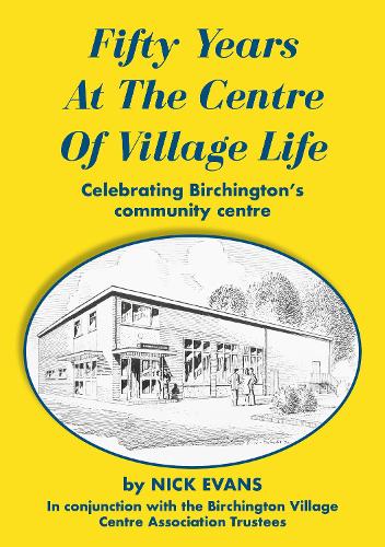 Fifty Years At The Centre Of Village Life