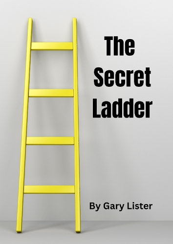Climbing The Secret Ladder