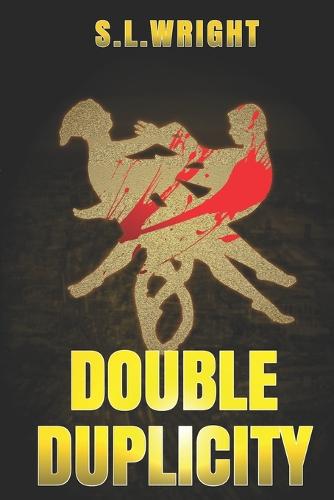 Double Duplicity