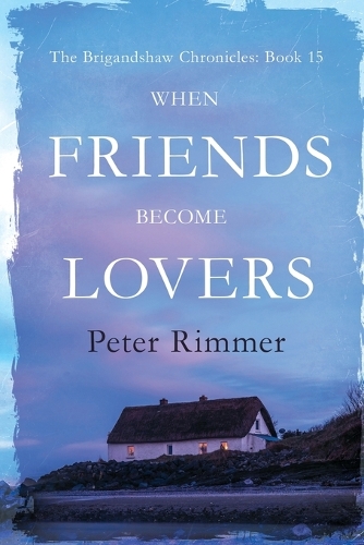 When Friends Become Lovers