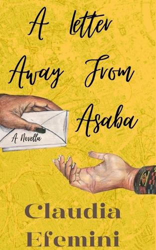 A Letter Away From Asaba