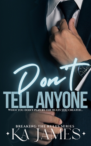 Don't Tell Anyone
