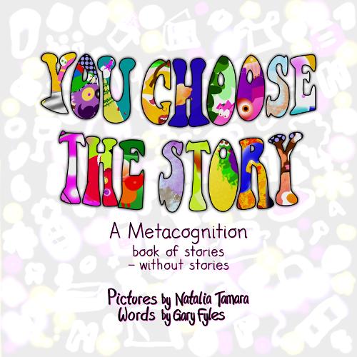 You Choose The Story