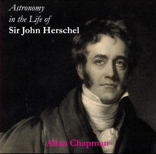 Astronomy in the Life of Sir John Herschel