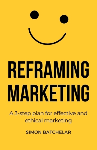 Reframing Marketing