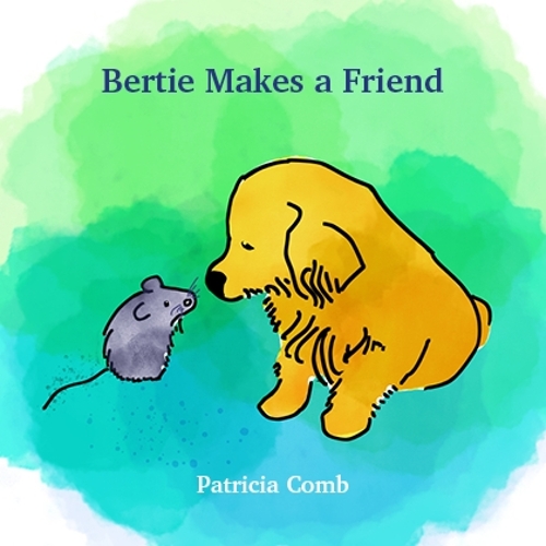 Bertie Makes A Friend