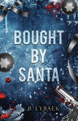 Bought by Santa