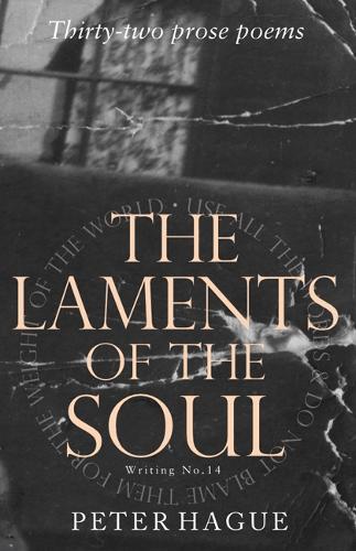 The Laments of the Soul
