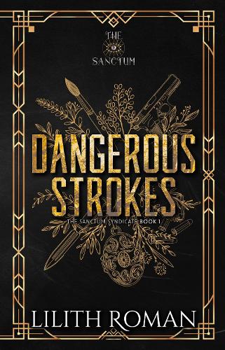 Dangerous Strokes