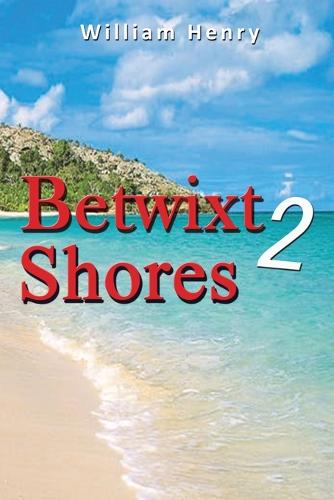 Betwixt 2 Shores