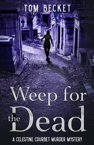 Weep for the Dead