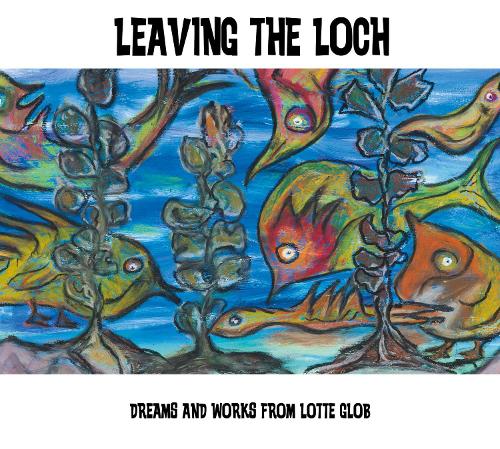 Leaving the Loch