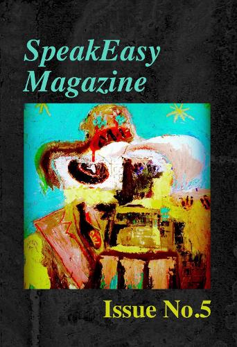 SpeakEasy magazine Issue No.5