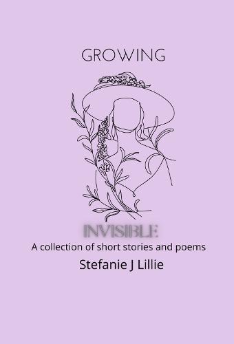 Growing Invisible
