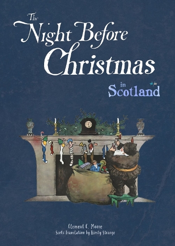 The Night Before Christmas in Scotland