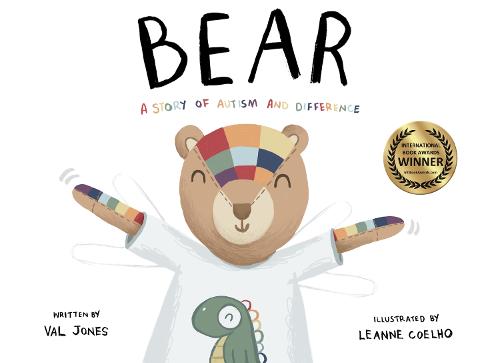 Bear: A Story of Autism and Difference