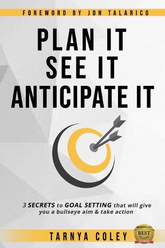 Plan it. See it. Anticipate it