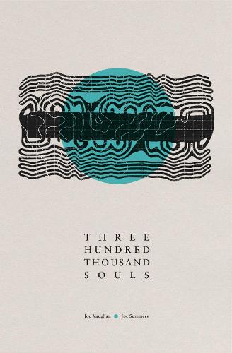Three Hundred Thousand Souls