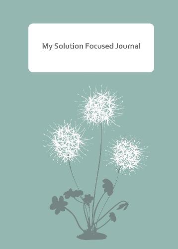 My Solution Focused Journal