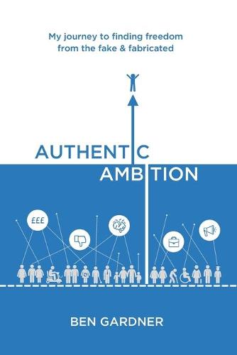 Authentic Ambition