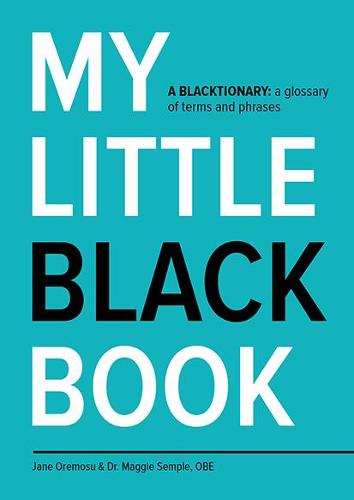 My Little Black Book: A Blacktionary