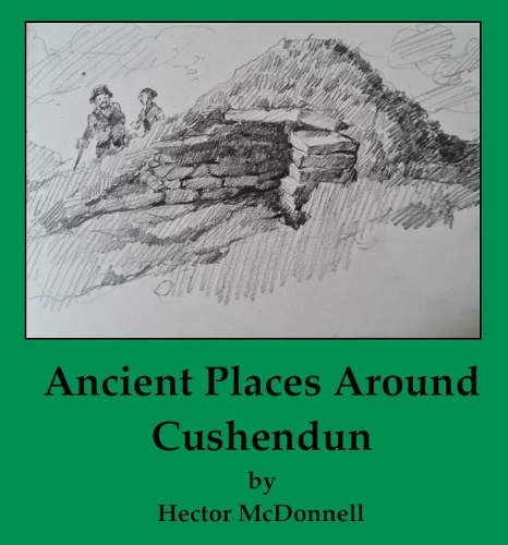 Ancient Places Around Cushendun