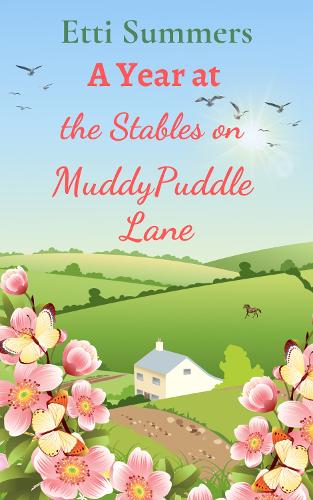 A Year at The Stables on Muddypuddle Lane