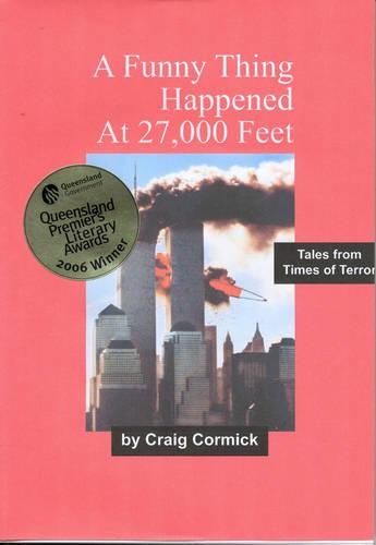 A Funny Thing Happened At 27,000 Feet
